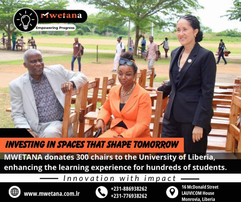 MWETANA Donates 300  Chairs to University of Liberia